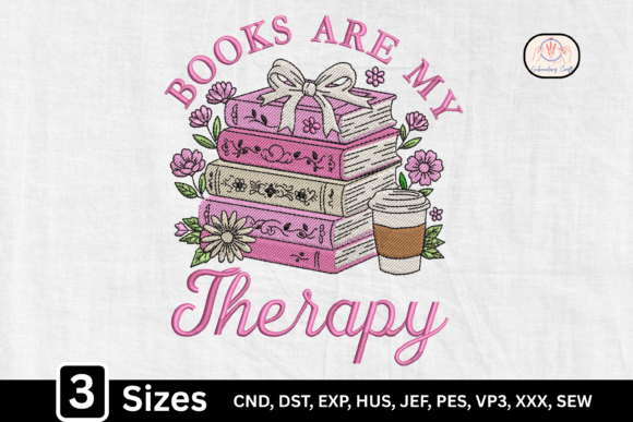 Book Lover, Books Are My Therapy: A Cozy Embroidery Design for Readers